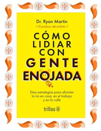Portada de Cómo lidiar con gente enojada